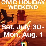It may be only Monday, but we’re already thinking about the weekend! We’ll be closed Saturday, July 30th to Monday, August 1st. We will resume regular hours on Tuesday August 2nd. We hope everyone enjoys their Civic Holiday Long Weekend!
